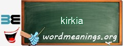 WordMeaning blackboard for kirkia